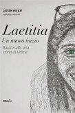 LAETITIA Un nuovo inizio (eBook, ePUB) LAETITIA Un nuovo inizio (eBook, ePUB)