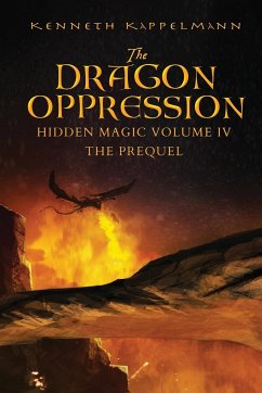The Dragon Oppression - Kappelmann, Kenneth S.