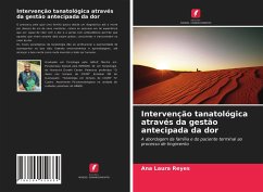 Intervenção tanatológica através da gestão antecipada da dor - Reyes, Ana Laura