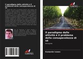 Il paradigma delle attività e il problema della consapevolezza di sé Il paradigma delle attività e il problema della consapevolezza di sé