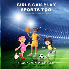 Girls Can Play Sports Too - Michelle, Brooklynn