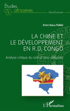 La Chine et le développement en R.D. Congo - Etoyi Esela, Fidèle