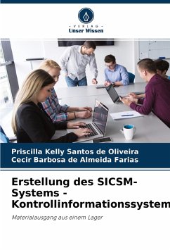 Erstellung des SICSM-Systems - Kontrollinformationssystem - Santos de Oliveira, Priscilla Kelly;Almeida Farias, Cecir Barbosa de