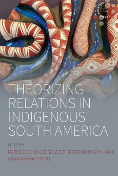 Cover Theorizing Relations in Indigenous South America