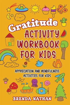 Gratitude Activity Workbook for Kids - Nathan, Brenda