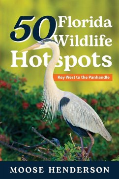 50 Florida Wildlife Hotspots - Henderson, Moose