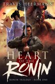 Heart of the Ronin (The Ronin Trilogy, #1) (eBook, ePUB)