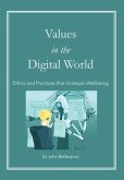 Values in the Digital World (eBook, ePUB)