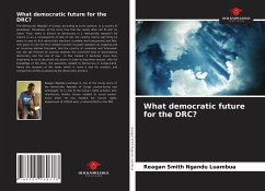 What democratic future for the DRC? - Ngandu Luambua, Reagan Smith