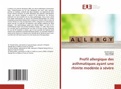 Profil allergique des asthmatiques ayant une rhinite modérée à sévère - Snène, Houda;Dellagi, Sarra;Kaffel, Nadia