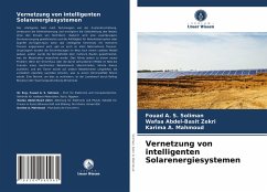 Vernetzung von intelligenten Solarenergiesystemen - Soliman, Fouad A. S.;Zekri, Wafaa Abdel-Basit;A. Mahmoud, Karima