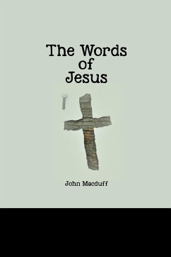 The Words of Jesus - Macduff, John