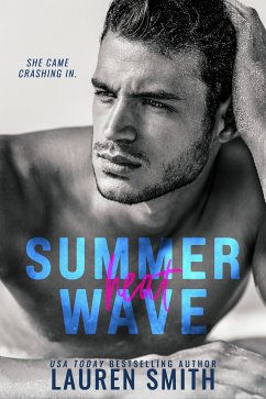 Summer Heat Wave (eBook, ePUB) - Smith, Lauren