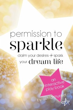 Permission To Sparkle - Mueller, Astrid