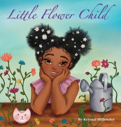 Little Flower Child - Millender, Krystal
