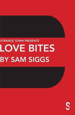 Love Bites - Siggs, Sam