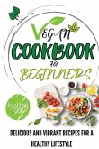 Vegan Cookbook For Beginners