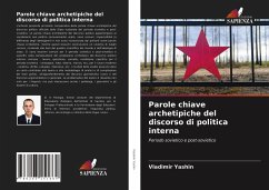 Parole chiave archetipiche del discorso di politica interna - Yashin, Vladimir