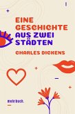 Eine Geschichte aus zwei Städten (eBook, ePUB)