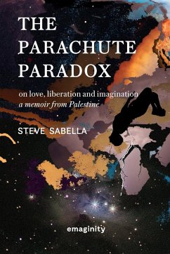 The Parachute Paradox - Sabella, Steve