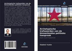 Archetypische trefwoorden van de binnenlandse politieke toespraak - Yashin, Vladimir