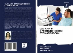 CAD CAM V ORTOPEDIChESKOJ STOMATOLOGII - Taneha, Anchal;Goql, Diw'q;Dutta, Pankadzh