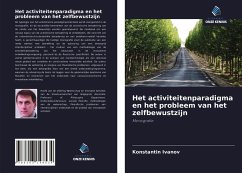 Het activiteitenparadigma en het probleem van het zelfbewustzijn - Ivanov, Konstantin