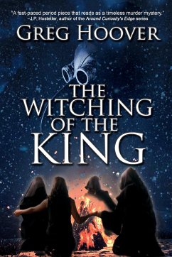 The Witching of the King - Hoover, Greg
