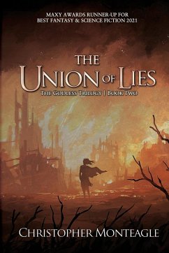 The Union of Lies - Monteagle, Christopher