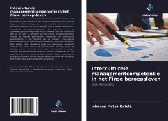 Interculturele managementcompetentie in het Finse beroepsleven - Metsä-Ketelä, Johanna