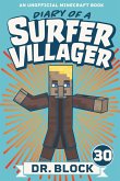 Diary of a Surfer Villager, Book 30
