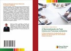 A Racionalização da Fase Interna do Processo Licitatório A Racionalização da Fase Interna do Processo Licitatório