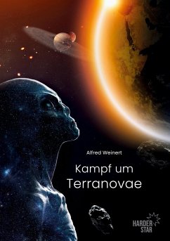 Kampf um Terranovae - Weinert, Alfred