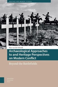 Cover Archaeological Approaches to and Heritage Perspectives on Modern Conflict