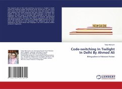 Code-switching In Twilight In Delhi By Ahmed Ali - Marryum, Taliya