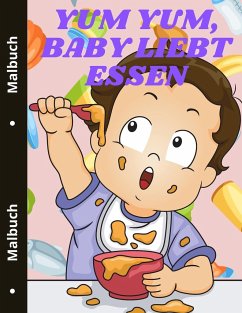 Cover Yum yum, Baby liebt Essen