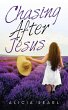 Chasing After Jesus - Bild 1