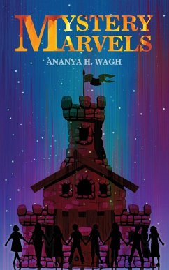 Mystery Marvels - Wagh, Ananya H