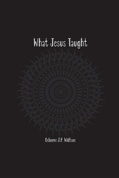 What Jesus Taught - Widtsoe, Osborne