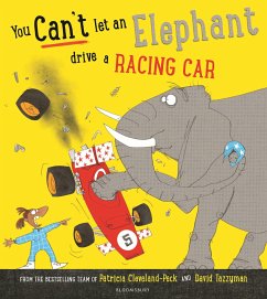 You Can't Let an Elephant Drive a Racing Car - Cleveland-Peck, Patricia