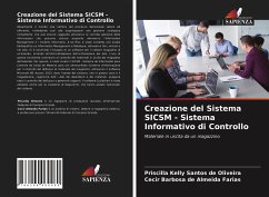 Creazione del Sistema SICSM - Sistema Informativo di Controllo - Santos de Oliveira, Priscilla Kelly;Almeida Farias, Cecir Barbosa de