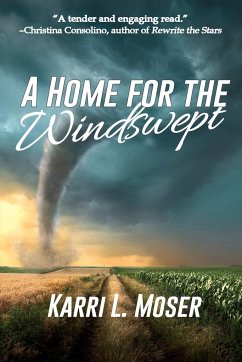 A Home for the Windswept - Moser, Karri L.