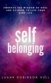 Self Belonging (eBook, ePUB)