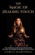 The Magic of Healing Touch (eBook, ePUB) - Bild 1