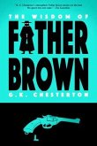 The Wisdom of Father Brown (Warbler Classics) (eBook, ePUB)