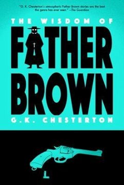 The Wisdom of Father Brown (Warbler Classics) (eBook, ePUB) - Chesterton, G. K.