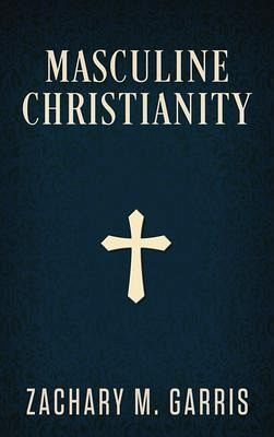 Masculine Christianity (eBook, ePUB)