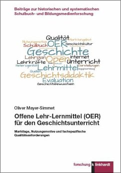 Offene Lehr-Lernmittel (OER) für den Geschichtsunterricht (eBook, PDF) - Mayer-Simmet, Oliver