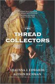 The Thread Collectors (eBook, ePUB)