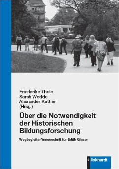 Über die Notwendigkeit der Historischen Bildungsforschung (eBook, PDF)